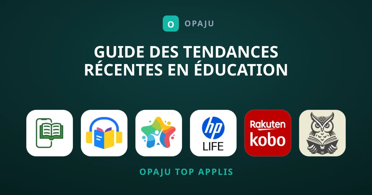 Guide des Tendances Récentes en Éducation Mobile